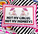 Not My Circus Needlepoint Pillow
